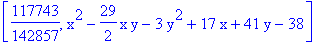 [117743/142857, x^2-29/2*x*y-3*y^2+17*x+41*y-38]